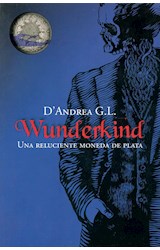 Papel WUNDERKIND UNA RELUCIENTE MONEDA DE PLATA (RUSTICO)