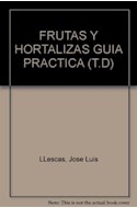 Papel FRUTAS Y HORTALIZAS GUIA PRACTICA (CARTONE)