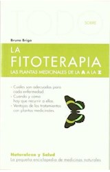 Papel FITOTERAPIA LAS PLANTAS MEDICINALES DE LA A A LA Z (COL  ECCION TODO SOBRE) (5)
