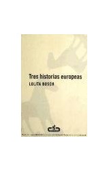 Papel TRES HISTORIAS EUROPEAS (NUEVAS PROPUESTAS) (RUSTICA)
