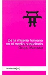 Papel DE LA MISERIA HUMANA EN EL MEDIO PUBLICITARIO