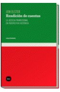 Papel RENDICION DE CUENTAS LA JUSTICIA TRANSICIONAL EN PERSPECTIVA HISTORICA (COLECCION CONOCIMIENTO)