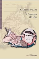 Papel CAMINO DE IDA (COLECCION PURPURA) (RUSTICA)