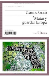 Papel MATAR Y GUARDAR LA ROPA (COLECCION PURPURA) (RUSTICA)