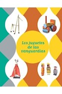 Papel JUGUETES DE LAS VANGUARDIAS (ILUSTRADO) (CARTONE)