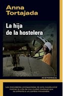 Papel HIJA DE LA HOSTELERA (COLECCION HISTORICA)(RUSTICO)