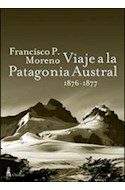 Papel VIAJE A LA PATAGONIA AUSTRAL 1876-1877