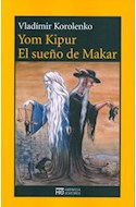 Papel YOM KIPUR / EL SUEÑO DE MAKAR (COLECCION FICCION)