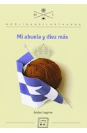 Papel MI ABUELA Y DIEZ MAS (COLECCION HOOLIGANS ILUSTRADOS) (BOLSILLO)