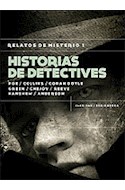 Papel HISTORIAS DE DETECTIVES (RELATOS DE MISTERIO 1) (SERIE NEGRA)