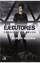 Papel EJECUTORES (CRONICAS DE HAVEN 2)