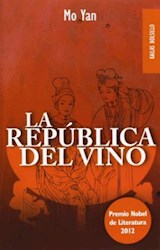 Papel REPUBLICA DEL VINO (PREMIO NOBEL DE LITERATURA 2012) (KAILAS BOLSILLO) (RUSTICO)