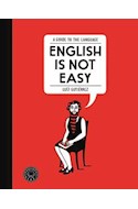 Papel ENGLISH IS NOT EASY A GUIDE TO THE LANGUAGE