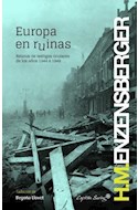 Papel EUROPA EN RUINAS RELATOS DE TESTIGOS OCULARES DE LOS AÑ  OS 1944 A 1948