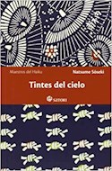 Papel TINTES DEL CIELO (COLECCION MAESTROS DEL HAIKU 4) [EDICION BILINGÜE] (BOLSILLO)