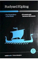 Papel CUENTO MAS HERMOSO DEL MUNDO [AUDIOLIBRO INCLUYE CD] (COLECCION LIBROS BILINGUES)