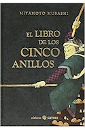 Papel LIBRO DE LOS CINCO ANILLOS (COLECCION SATORI CLASICOS) (CARTONE)