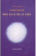 Papel CONSCIENCIA MAS ALLA DE LA VIDA [4 EDICION] (CARTONE)