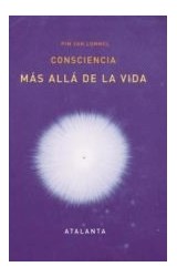 Papel CONSCIENCIA MAS ALLA DE LA VIDA [4 EDICION] (CARTONE)