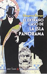 Papel EXTRAÑO CASO DE LA ISLA PANORAMA (COLECCION SATORI FICCION)