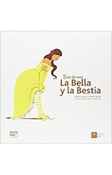 Papel BELLA Y LA BESTIA (COLECCION ERASE DOS VECES ) (ILUSTRADO) (CARTONE)
