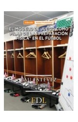 Papel MODELO DE JUEGO COMO PILAR DE LA PREPARACION FISICA EN EL FUTBOL (FUTBOL PROFESIONAL)