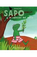 Papel SAPO Y LA CANCION DEL MIRLO (ILUSTRADO) (CARTONE)