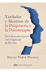 Papel VERDADES Y MENTIRAS DE LA PSIQUIATRIA Y LA PSICOTERAPIA