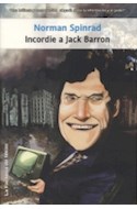 Papel INCORDIE A JACK BARRON (SOLARIS FICCION) (RUSTICA)