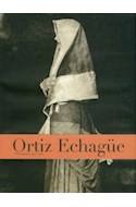 Papel ORTIZ ECHAGUE FOTOGRAFIAS 1903-1964 (CARTONE)