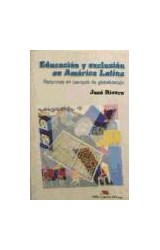 Papel EDUCACION Y EXCLUSION EN AMERICA LATINA REFORMAS EN TIEMPOS DE GLOBALIZACION (RUSTICA)