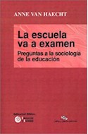 Papel ESCUELA VA A EXAMEN PREGUNTAS A LA SOCIOLOGIA DE LA EDU