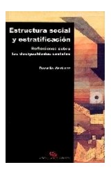 Papel ESTRUCTURA SOCIAL Y ESTRATIFICACION REFLEXIONES SOBRE LAS DESIGUALDADES SOCIALES