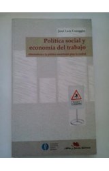 Papel POLITICA SOCIAL Y ECONOMIA DEL TRABAJO ALTERNATIVAS A L