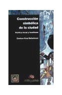 Papel CONSTRUCCION SIMBOLICA DE LA CIUDAD POLITICA LOCAL Y LOCALISMO