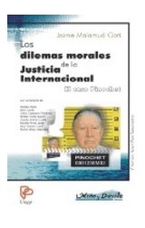 Papel DILEMAS MORALES DE LA JUSTICIA INTERNACIONAL EL CASO PI  NOCHET