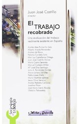 Papel TRABAJO RECOBRADO UNA EVALUACION DEL TRABAJO REALMENTE EXISTENTE EN ESPAÑA (SOCIOLOGIA DEL TRABAJO)