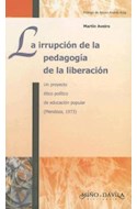 Papel IRRUPCION DE LA PEDAGOGIA DE LA LIBERACION UN PROYECTO  ETICO POLITICO DE EDUCACION POPULAR