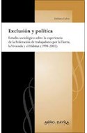 Papel EXCLUSION Y POLITICA ESTUDIO SOCIOLOGICO SOBRE LA EXPER  IENCIA DE LA FEDERACION DE TRABAJAD