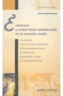 Papel EMBARAZO Y MATERNIDAD ADOLESCENTE EN LA ESCUELA MEDIA (EDUCACION CRITICA Y DEBATE) (RUSTICA)