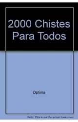Papel 2000 CHISTES PARA TODOS INCLUYE CURIOSIDADES ANECDOTAS