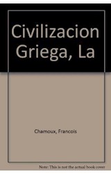 Papel CIVILIZACION GRIEGA (GRANDES CIVILIZACIONES) CARTONE