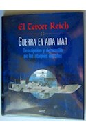 Papel TERCER REICH GUERRA EN ALTA MAR (CARTONE)
