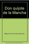 Papel DON QUIJOTE DE LA MANCHA (COLECCION GRANDES CLASICOS) (CARTONE)