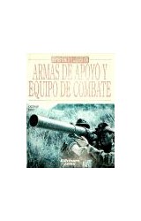 Papel ARMAS DE APOYO Y EQUIPO DE COMBATE