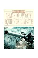 Papel ARMAS DE APOYO Y EQUIPO DE COMBATE