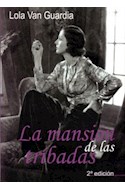 Papel MANSION DE LAS TRIBADAS (2 EDICION) (RUSTICO)