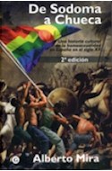 Papel DE SODOMA A CHUECA UNA HISTORIA CULTURAL DE LA HOMOSEXU ALIDAD EN ESPAÑA EN EL SIGLO XX