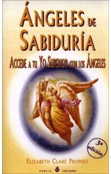 Papel ANGELES DE SABIDURIA ACCEDE A TU YO SUPERIOR CON ANGELES