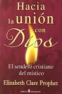 Papel HACIA LA UNION CON DIOS EL SENDERO CRISTIANO DEL MISTICO